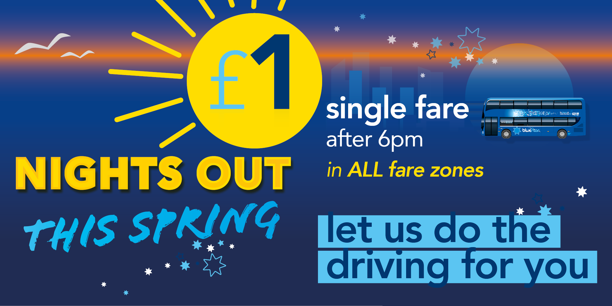 Travel with us for just 1 after 6pm Bluestar